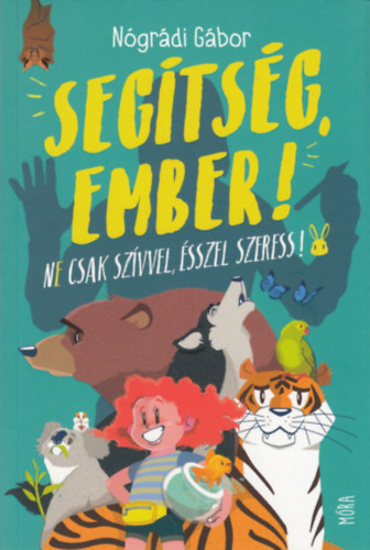 Segtsg, ember!