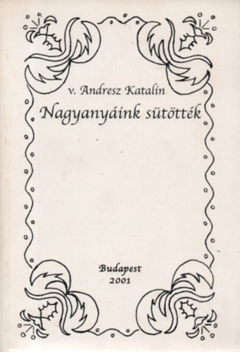 Andresz Katalin - Nagyanyink stttk