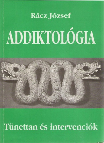 Rcz Jzsef - Addiktolgia - Tnettan s intervencik