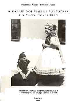 A kazri ni viselet vltozsa a XIX-XX. szzadban