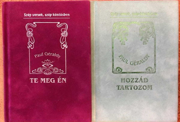 Hozzd tartozom + Te meg n (2 m)