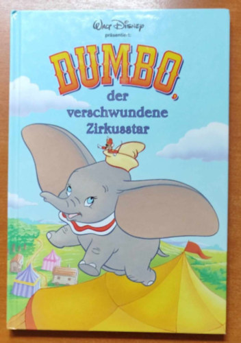 Dumbo der verschwundene Zirkusstar