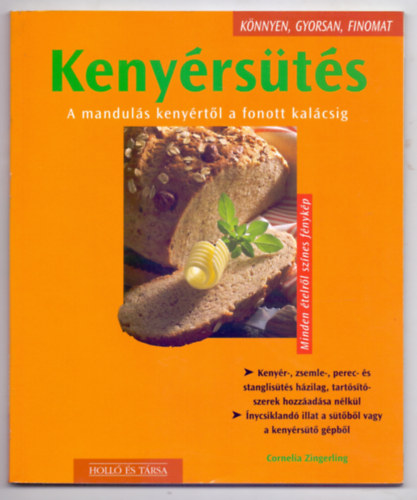 Kenyrsts (A manduls kenyrtl a fonott kalcsig - Knnyen, gyorsan, finomat)