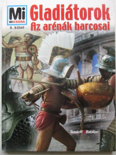 Gladitorok - Az arnk harcosai