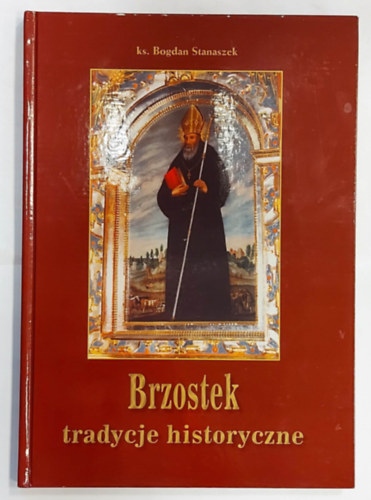 Brzostek tradycje historyczne (Brzostek trtnelmi hagyomnyai, legyen nyelven)