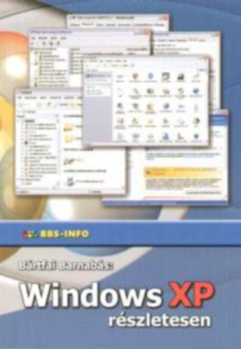 Brtfai Barnabs - Windows XP rszletesen