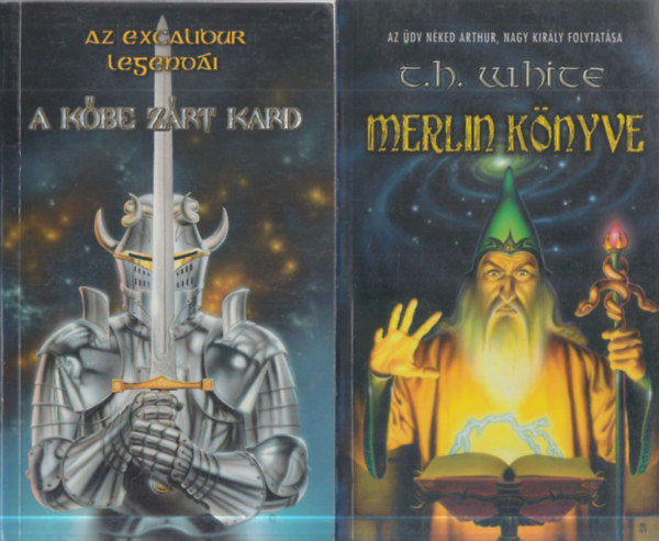 2 db. sci-fi: Merlin k�nyve + Az excalibur legend�i: A k�be z�rt kard