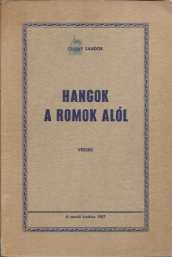 Hangok a romok al�l - V�rz� szabds�g