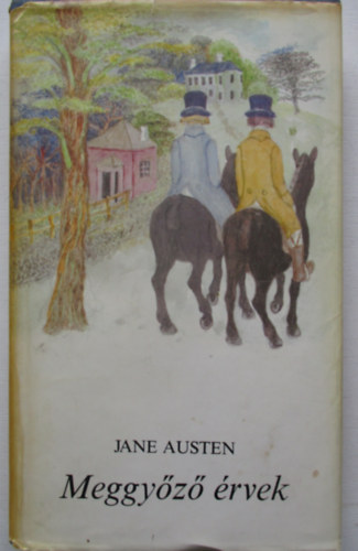 Jane Austen - Meggy�z� �rvek