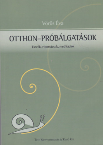 Otthon - prblgatsok