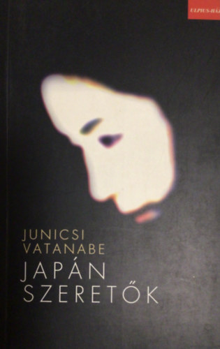 Junicsi Vatanabe - Japán szeretők