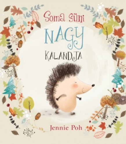 Jennie Poh - Soma Sni nagy kalandja