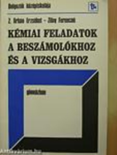 K�miai feladatok a besz�mol�khoz �s a vizsg�khoz