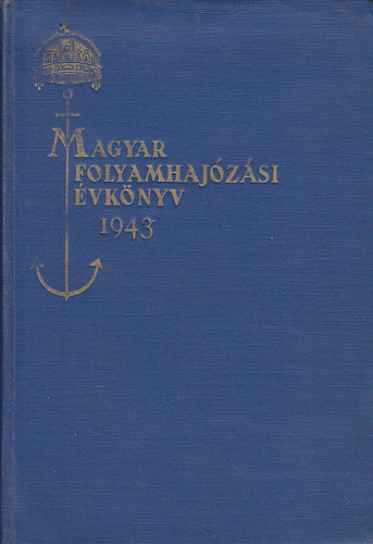 Magyar folyamhajzsi vknyv 1943.