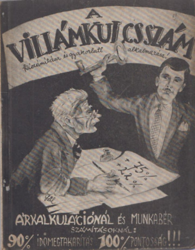 A vill�mkulcssz�m kisz�m�t�sa �s gyakorlati alkalmaz�sa!