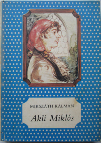Akli Mikls cs. kir. udvari mulattat trtnete