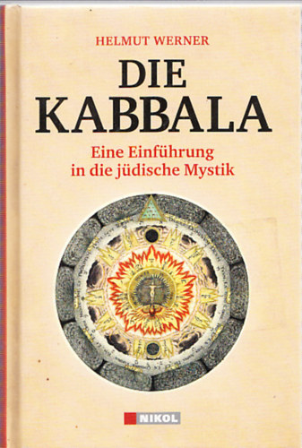 Die Kabbala - Eine Einfhrung in die jdische Mystik