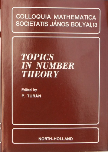 Topics in Number Theory