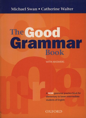 The Good Grammar Book With Key