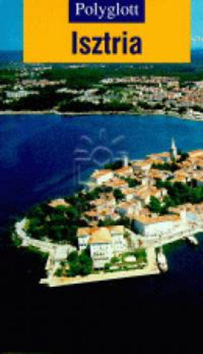 Isztria - Polyglott