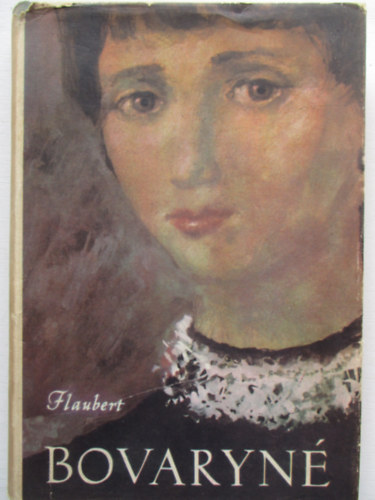 Gustave Flaubert - Bovaryn