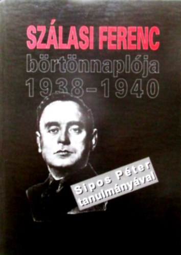 Szlasi Ferenc brtnnaplja 1938-1940