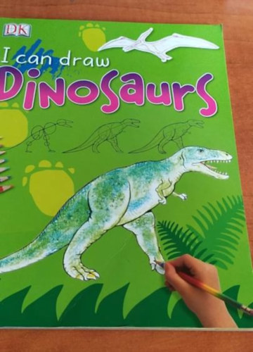 Dorling Kindersley - I Can Draw Dinosaurs