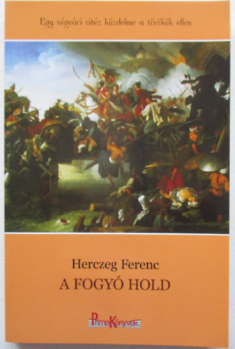 Herczeg Ferenc - A fogy hold
