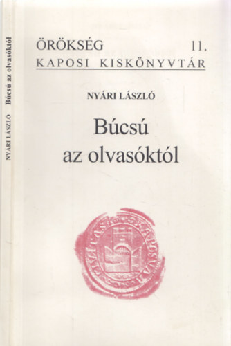 Nyri Lszl - Bcs az olvasktl