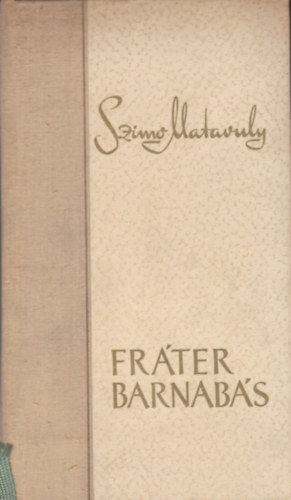 Szimo Matavuly - Frter Barnabs