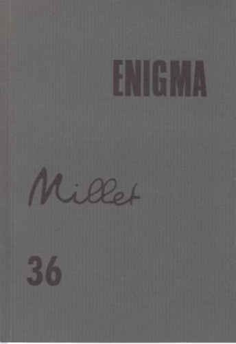 Primer Kiad - Enigma 36. Millet.