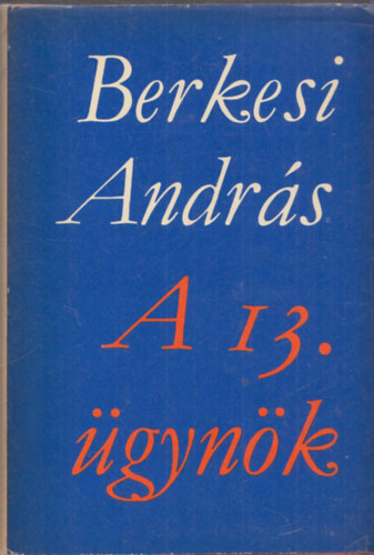 A 13. gynk (dediklt)