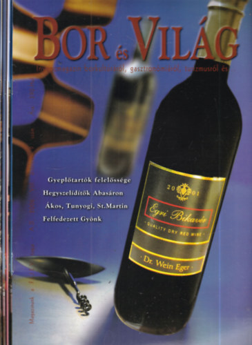 Bor �s vil�g magazin 2006/9-12. sz�mok (4 db. lapsz�m)