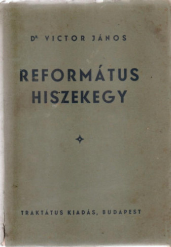 Reformtus hiszekegy