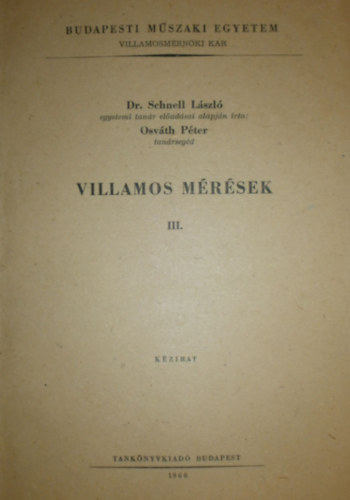 Villamos m�r�sek III.
