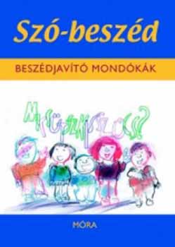 Sz�-besz�d - Besz�djav�t� mond�k�k