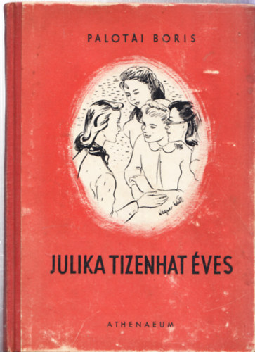 Julika tizenhat ves