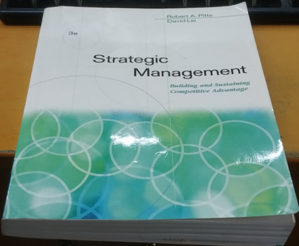 Strategic Management: Building and Sustaining Competitive Advantage (South-Western - Thomson)