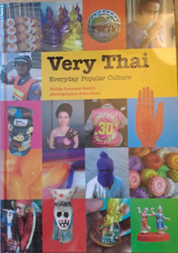 Very Thai - Everyday Popular Culture