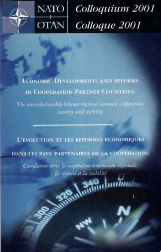 Economic Developments and reforms in Cooperation Partner Countries: The interrelationship between regional economic cooperation, security and stability 2001