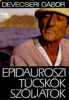 Epidauroszi t�csk�k, sz�ljatok