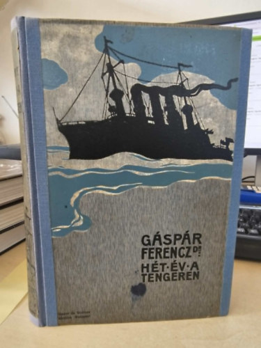 H�t �v a tengeren - Egy tenger�szorvos napl�j�b�l