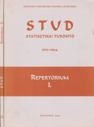 STUD Statisztikai tudst 1933-1944 - Repertrium I-II.