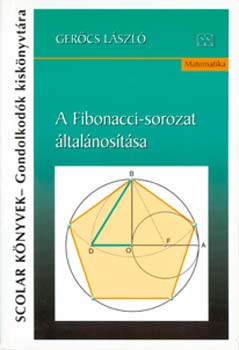 A Fibonacci-sorozat ltalnostsa