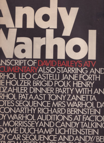 David Bailey - Andy Warhol - Transcript of David Bailey's ATV Documentary