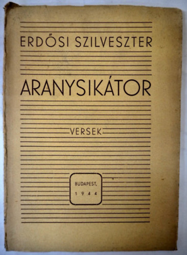Erd�si Szilveszter - Aranysik�tor (al��rt, sorsz�mozott, 1944)