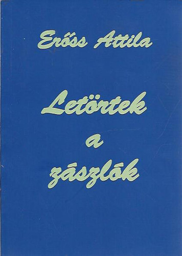 Letrtek a zszlk