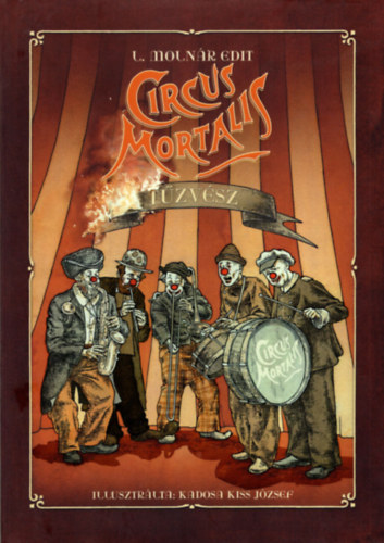 Circus Mortalis - Tzvsz