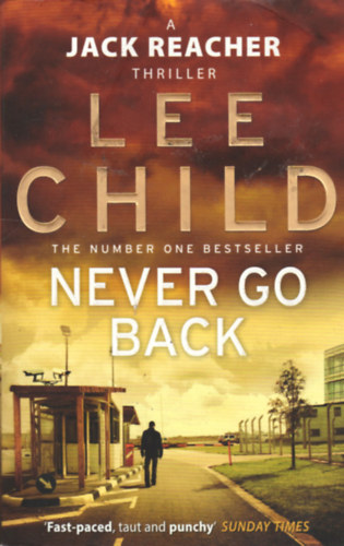 Lee Child - Never go Back