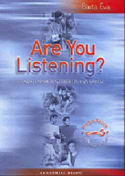 Are you listening? - Feladatlapok beszdrts-vizsghoz (kazettval)